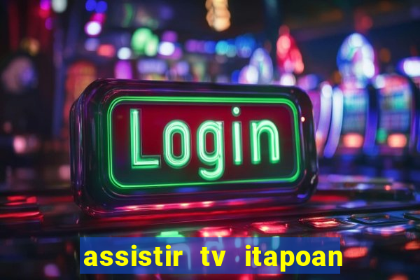 assistir tv itapoan record bahia ao vivo gratis